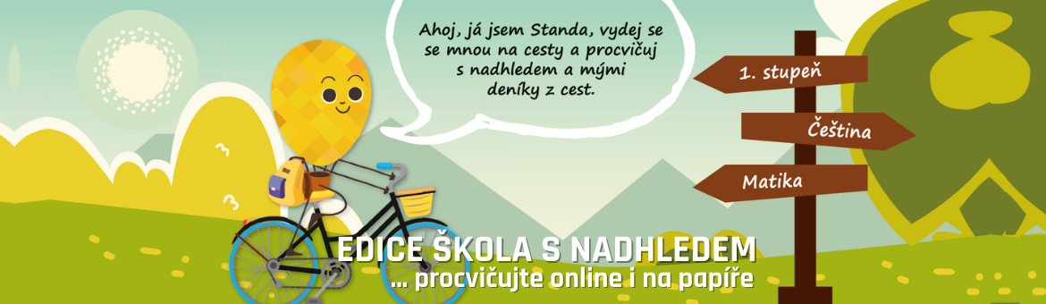 Standa na kole, Edice Škola s nadhledem